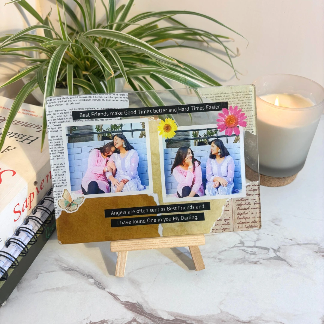 Forever Friends Acrylic Plaque