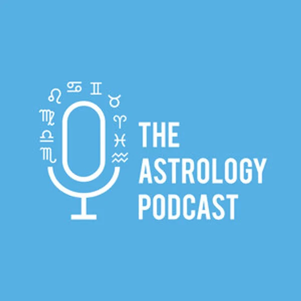 The Astrology Podcast podcast cover