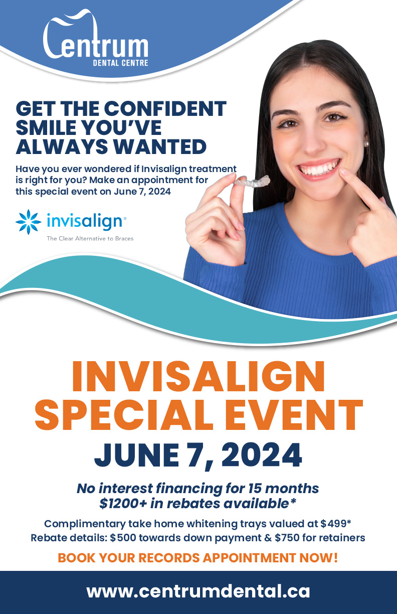 INVISALIGN SPECIAL EVENT JUNE 7, 2024. GET THE CONFIDENT SMILE YOU’VE ALWAYS WANTED. No interest financing for 15 months $1200+ in rebates available.