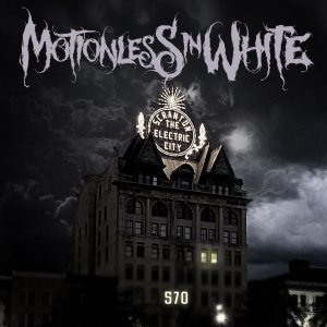 570 - Motionless in White