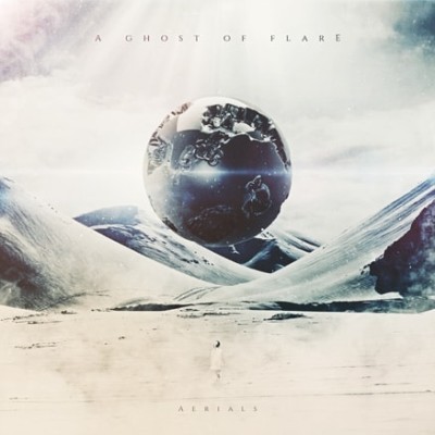 Aerials - A Ghost of Flare