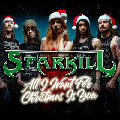All I Want for Christmas is You - Starkill