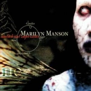 Antichrist Superstar - Marilyn Manson