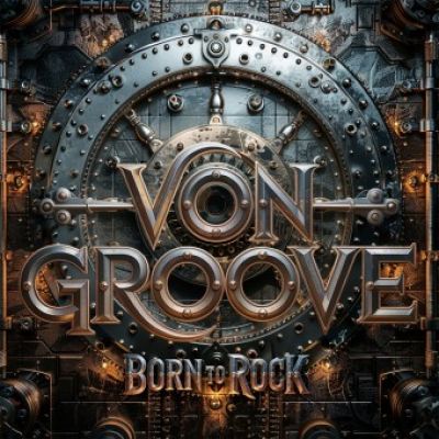 Born to Rock - Von Groove