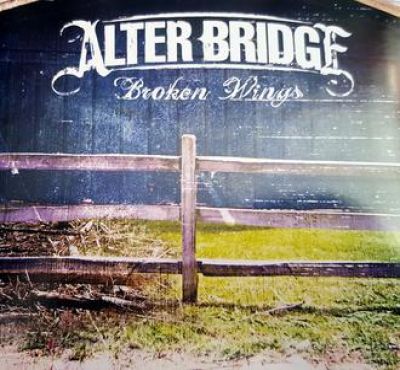 Broken Wings - Alter Bridge