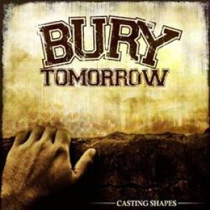 Casting Shapes - Bury Tomorrow