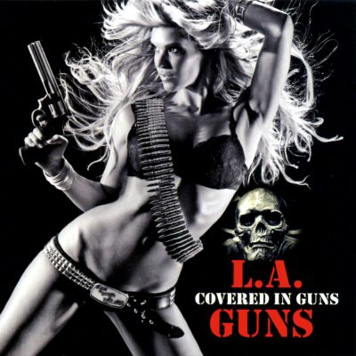 Covered in Guns - L.A. Guns