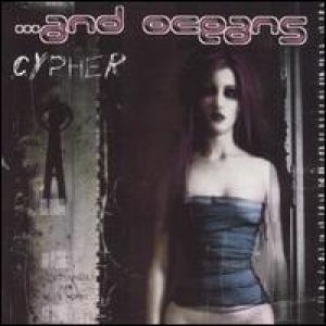Cypher - ...And Oceans