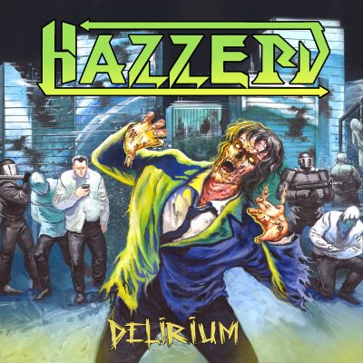 Delirium - Hazzerd