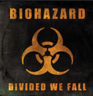 Divided We Fall - Biohazard