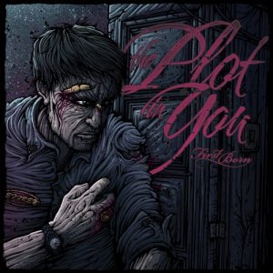 First Born - The Plot in You