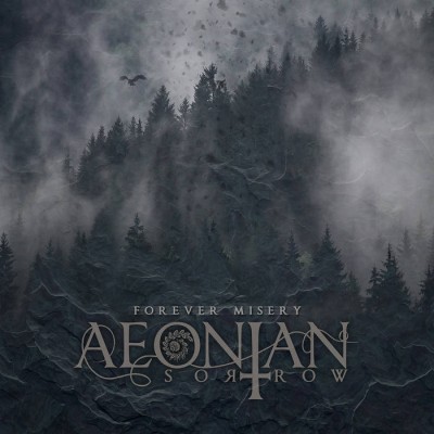 Forever Misery - Aeonian Sorrow