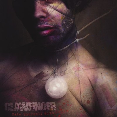 Hate Yourself With Style - Clawfinger