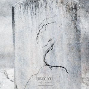 Impressions - Lunatic Soul