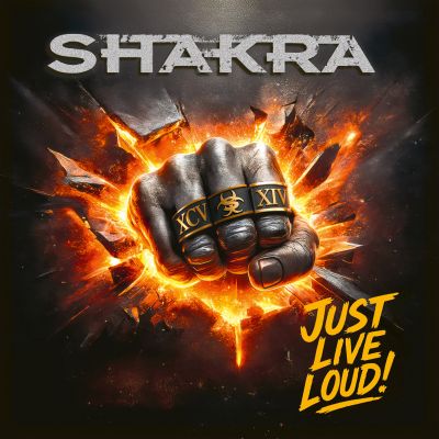 Just Live Loud! - Shakra