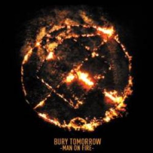 Man on Fire - Bury Tomorrow