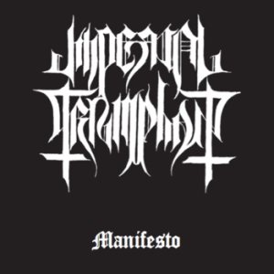 Manifesto - Imperial Triumphant
