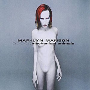 Mechanical Animals - Marilyn Manson
