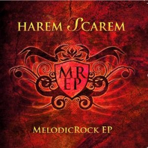 MelodicRock EP - Harem Scarem