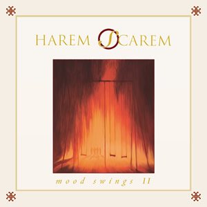 Mood Swings II - Harem Scarem