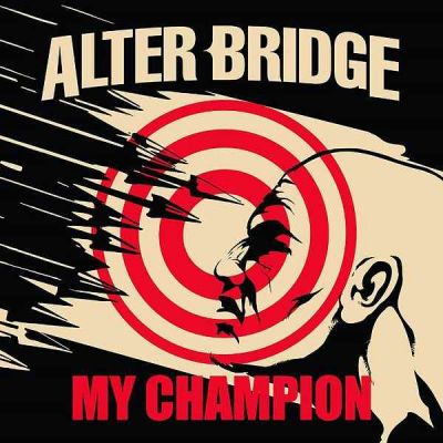 My Champion - Alter Bridge