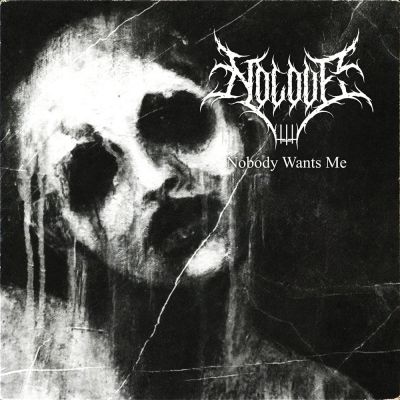 Nobody Wants Me - nolove