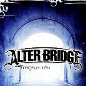 Open Your Eyes - Alter Bridge