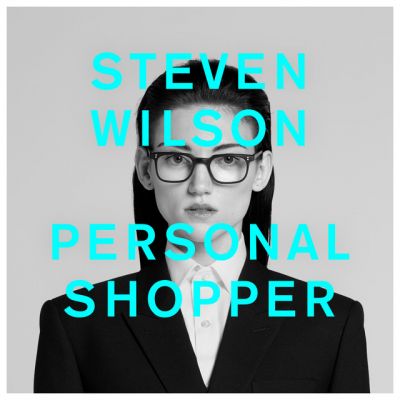 Personal Shopper - Steven Wilson