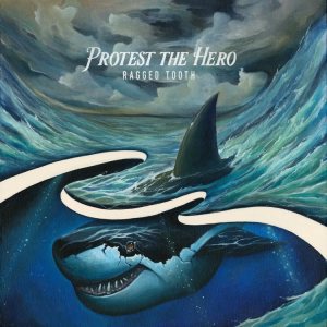 Ragged Tooth - Protest the Hero