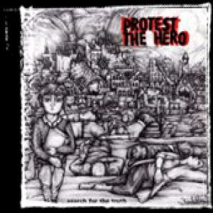 Search for the Truth 7 - Protest the Hero