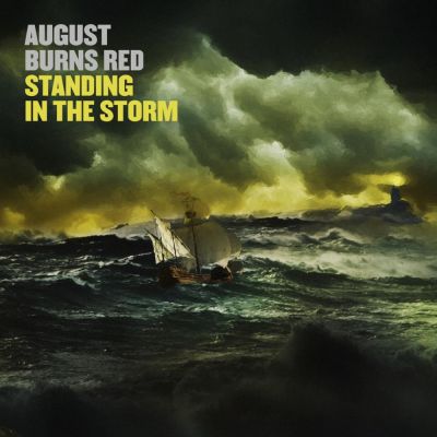 Standing in the Storm - August Burns Red