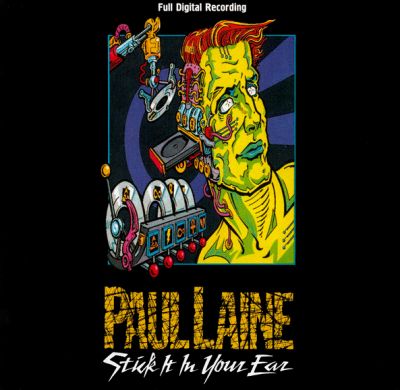 Stick It in Your Ear - Paul Laine