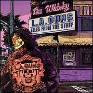 Tales From the Strip - L.A. Guns
