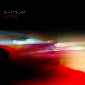 Tempest - Deftones