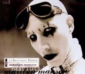 The Beautiful People - Marilyn Manson