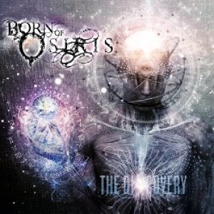 The Discovery - Born of Osiris