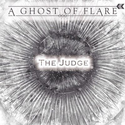 The Judge - A Ghost of Flare