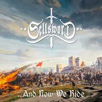.​.​.​and Now We Ride - Sellsword