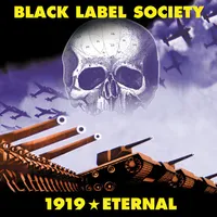 1919 Eternal - Black Label Society