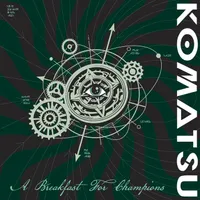 A Breakfast for Champions - Komatsu