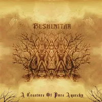 A Creature of Pure Anarchy - Beshenitar