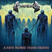A Fate Worse than Death - Severed Angel