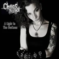 A Light in the Darkness - Chaos Rising