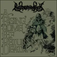 A Rising Fume of Returning Death - Runemagick