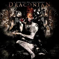 A Rose for the Apocalypse - Draconian