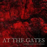 A Stare Bound in Stone - At the Gates