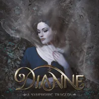 A Symphonic Tragedy - Dianne