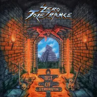 A Test of Strength - Zero Tolerance