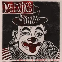 A Tribute to Throbbing Gristle - Melvins