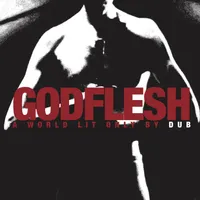 A World Lit Only by Dub - Godflesh